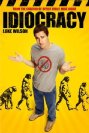 Idiocracy