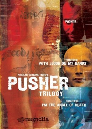 With Blood on My Hands: Pusher II