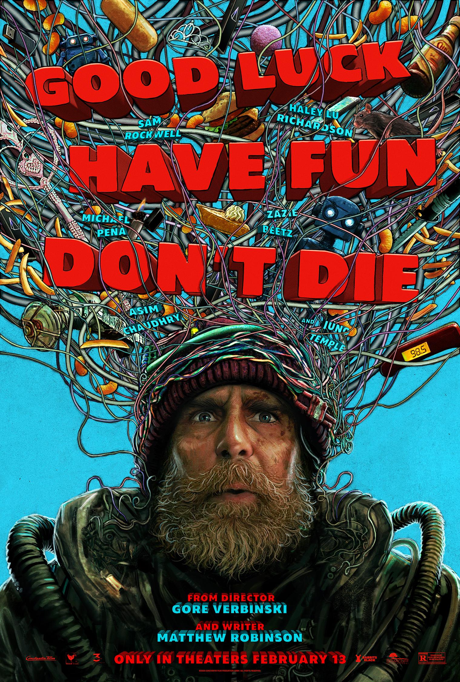 Good Luck, Have Fun, Don't Die