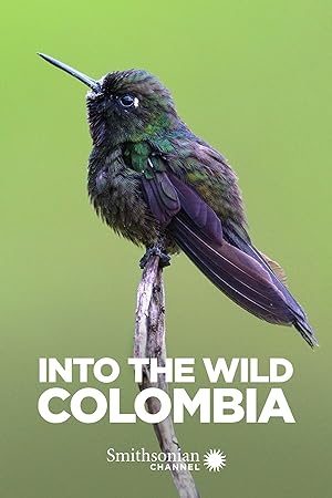 Into the Wild: Colombia