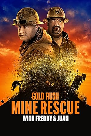 Gold Rush: Freddy Dodge's Mine Rescue