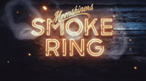 Moonshiners: Smoke Ring