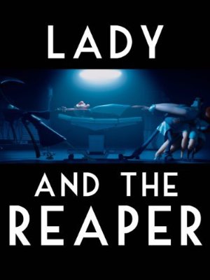 The Lady and the Reaper (La dama y la muerte)