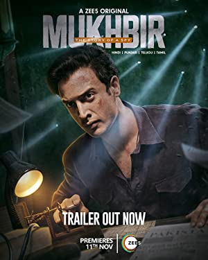 Mukhbir - The Story of a Spy