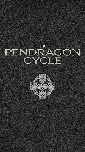 The Pendragon Cycle