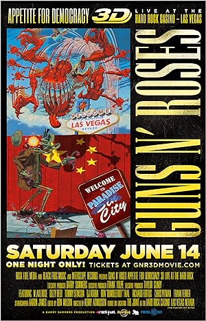 Guns N' Roses Appetite for Democracy 3D Live at Hard Rock Las Vegas