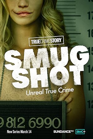 True Crime Story: Smugshot