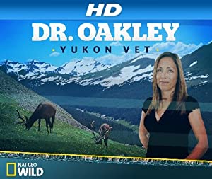 Dr. Oakley, Yukon Vet