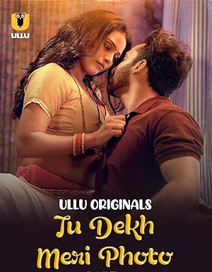 Tu Dekh Meri Photo