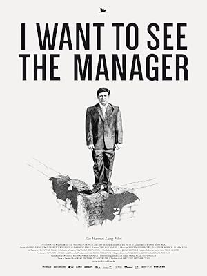 I Want to See the Manager