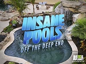 Insane Pools Off the Deep End