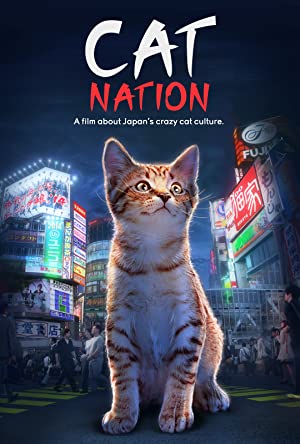 Cat Nation: A Film About Japan's Crazy Cat Culture
